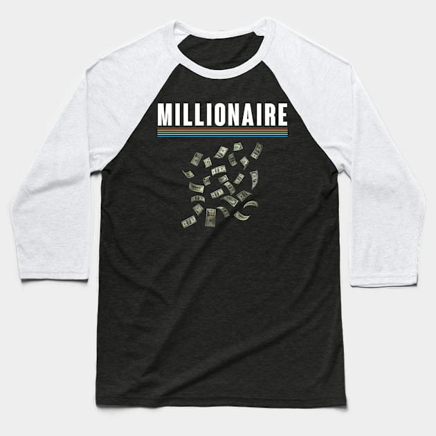 Millionaire Baseball T-Shirt by Claudia Williams Apparel